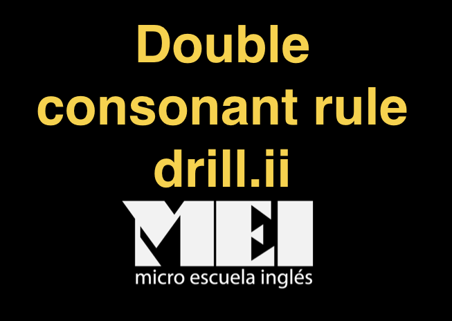Dble Consonant Drill 2