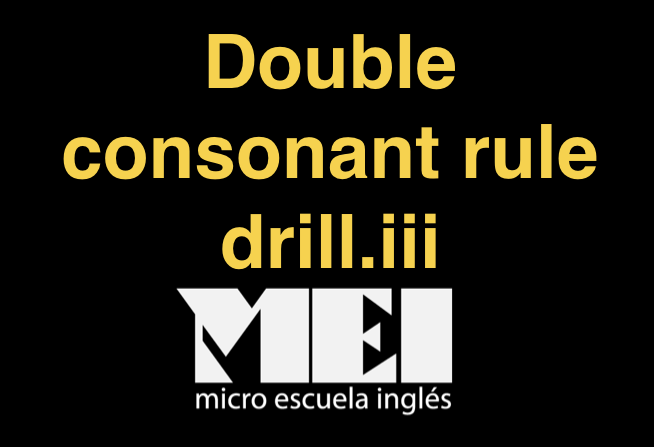 Dble Consonant Drill 3